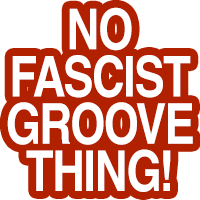 we don't need no fascist groove thing
