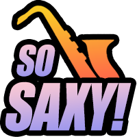 so saxy saxophone